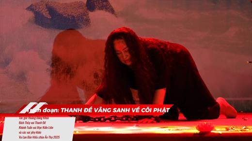 Ca cảnh THANH ĐỀ VÃNG SINH VỀ CÕI PHẬT