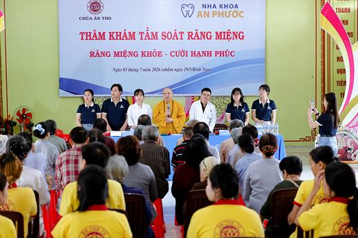 NHA KHOA AN PHƯỚC TỔ CHỨC KHÁM, TƯ VẤN SỨC KHỎE RĂNG MIỆNG MIỄN PHÍ TẠI CHÙA ÂN THỌ