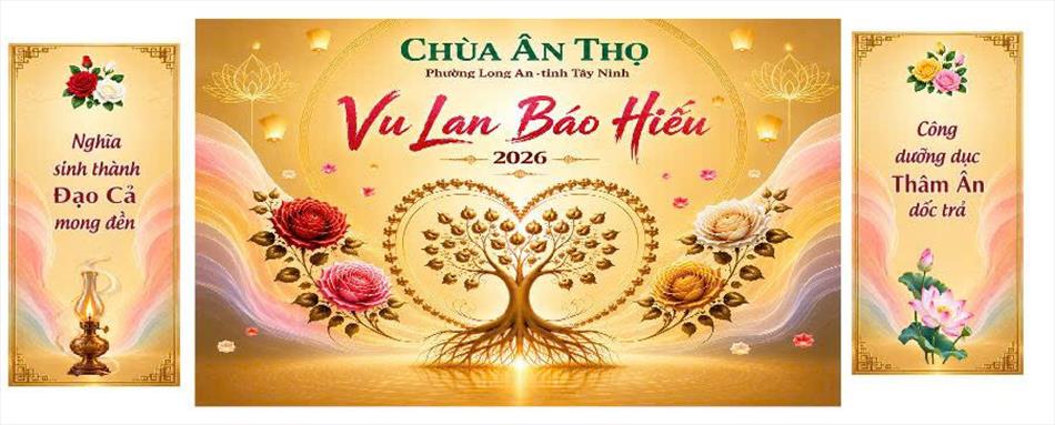 LỄ HỘI HIẾU ĐẠO RẰM THÁNG BẢY 2026 – CHÙA ÂN THỌ